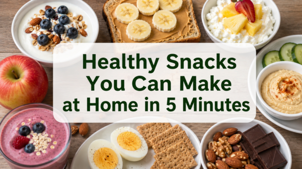 Healthy snacks including yogurt, fruit, nuts, smoothies, and avocado toast prepared in 5 minutes